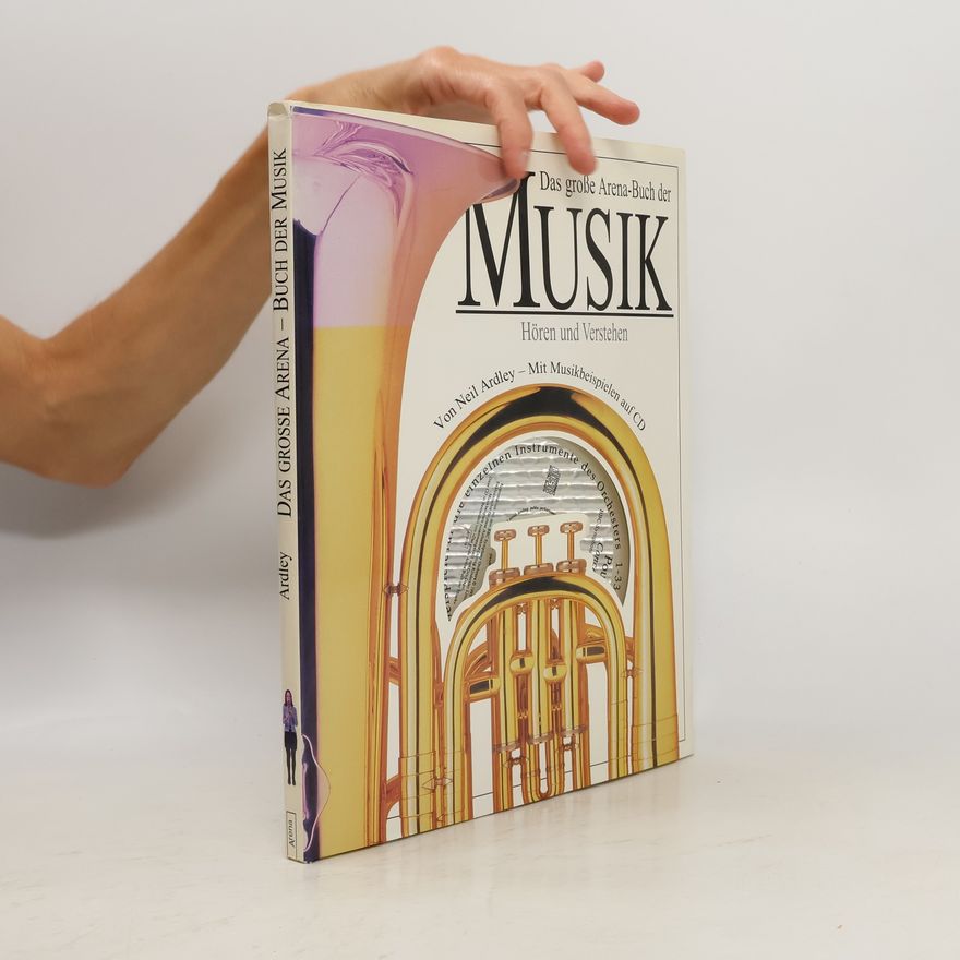 Neil Ardley Das große Arena-Buch der Musik