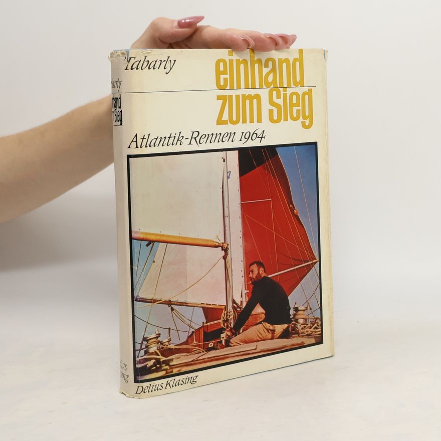 Eric Tabarly Einhand zum Sieg – Atlantik-Rennen 1964