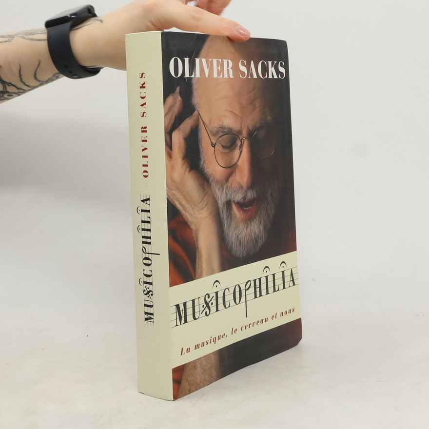 Oliver Sacks Musicophilia