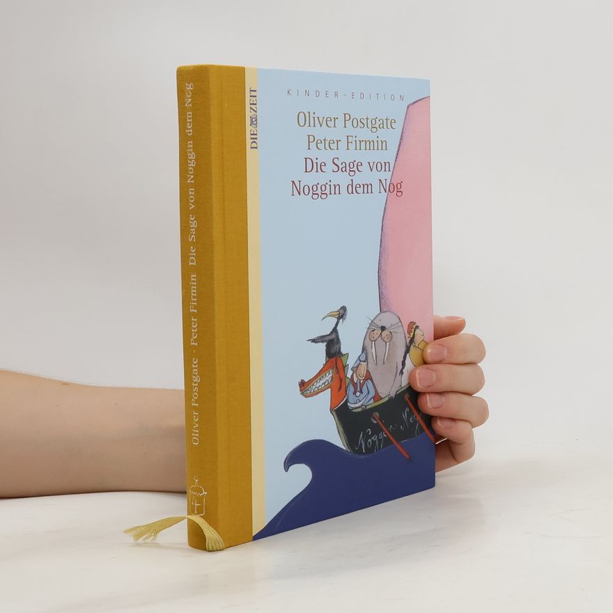Oliver Postgate Die Sage von Noggin dem Nog