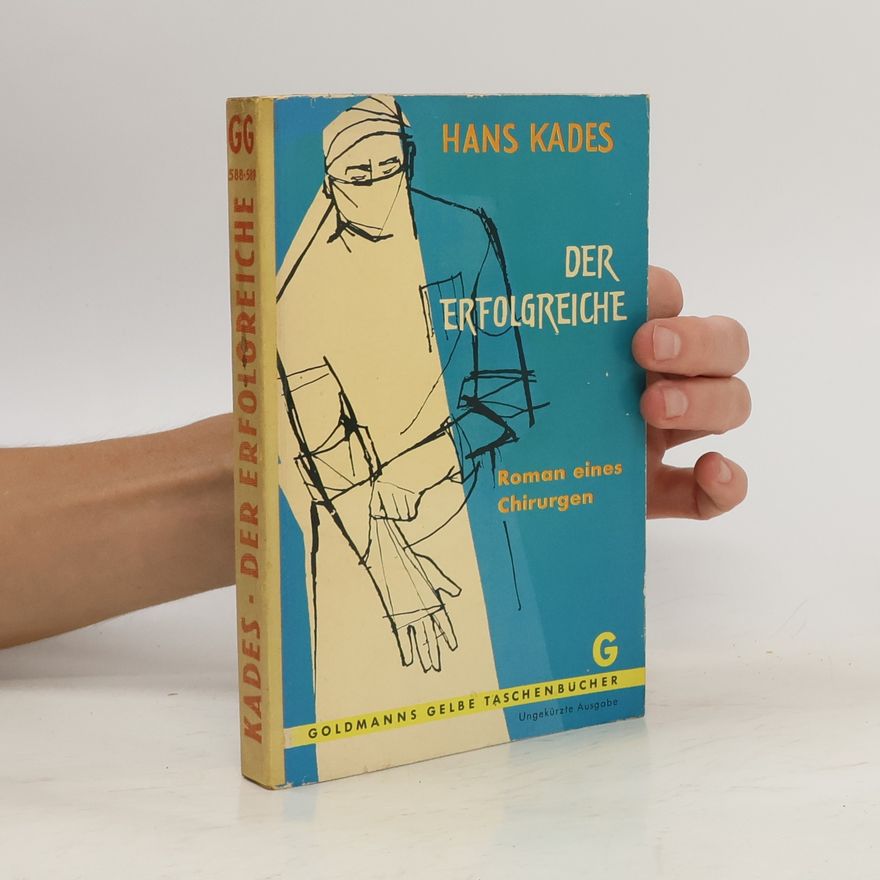 Hans Kades Der Erfolgreiche
