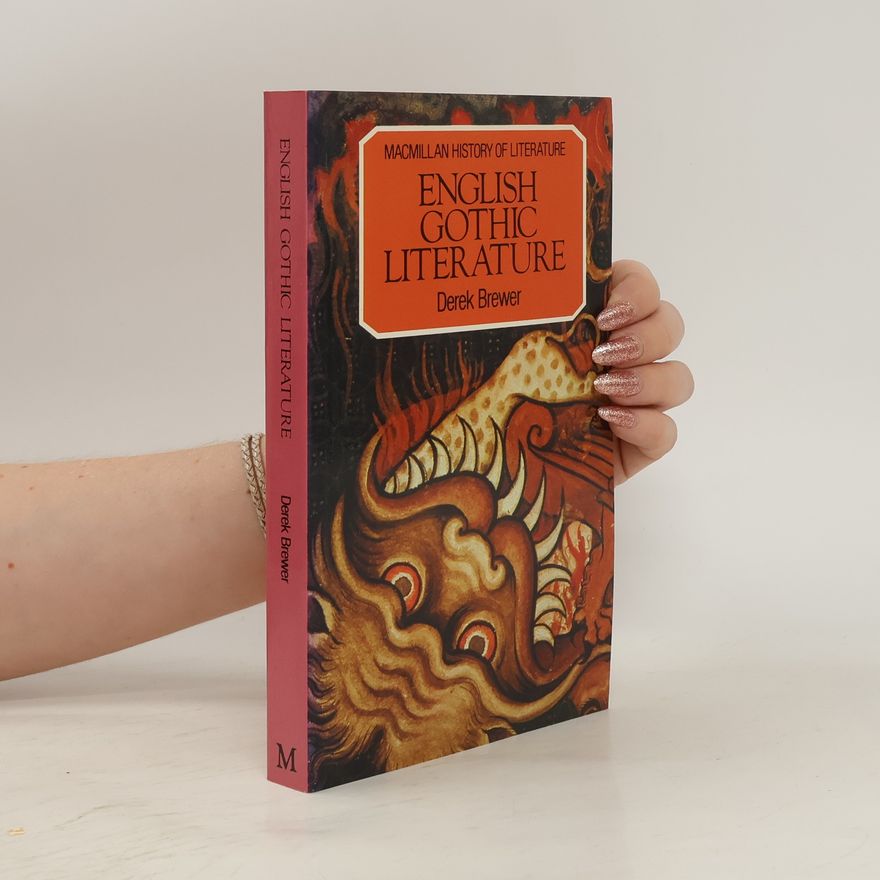 Derek Brewer English Gothic Literature