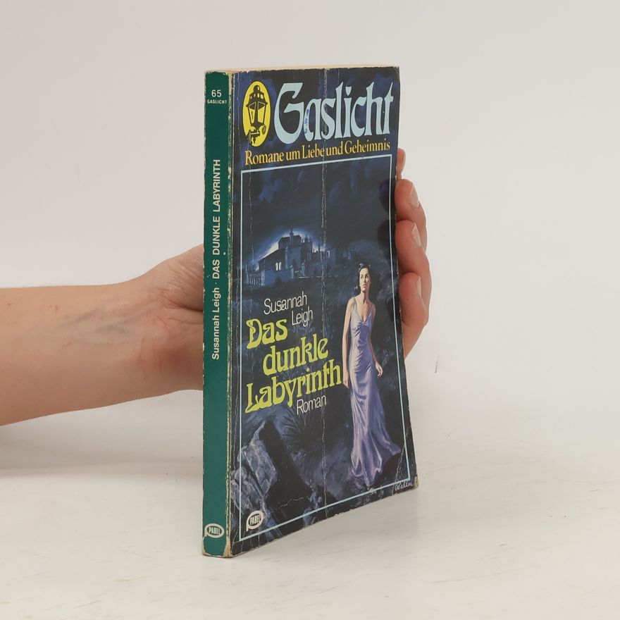 Susannah Leigh Gaslicht 65: Das dunkle Labyrinth