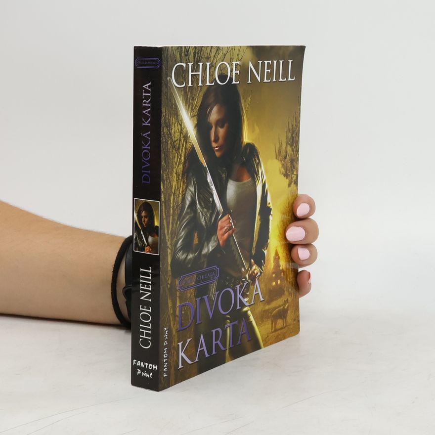 Chloe Neill Divoká karta