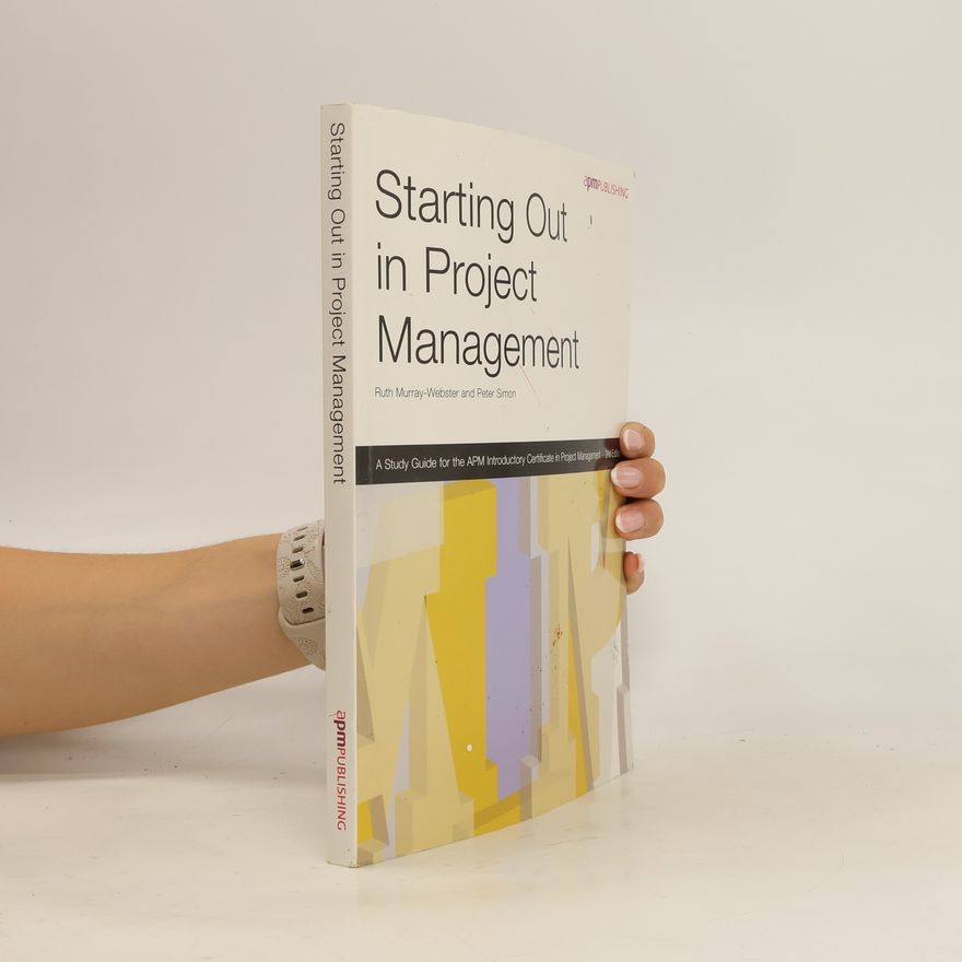 Ruth Murray-Webster Starting Out in Project Management