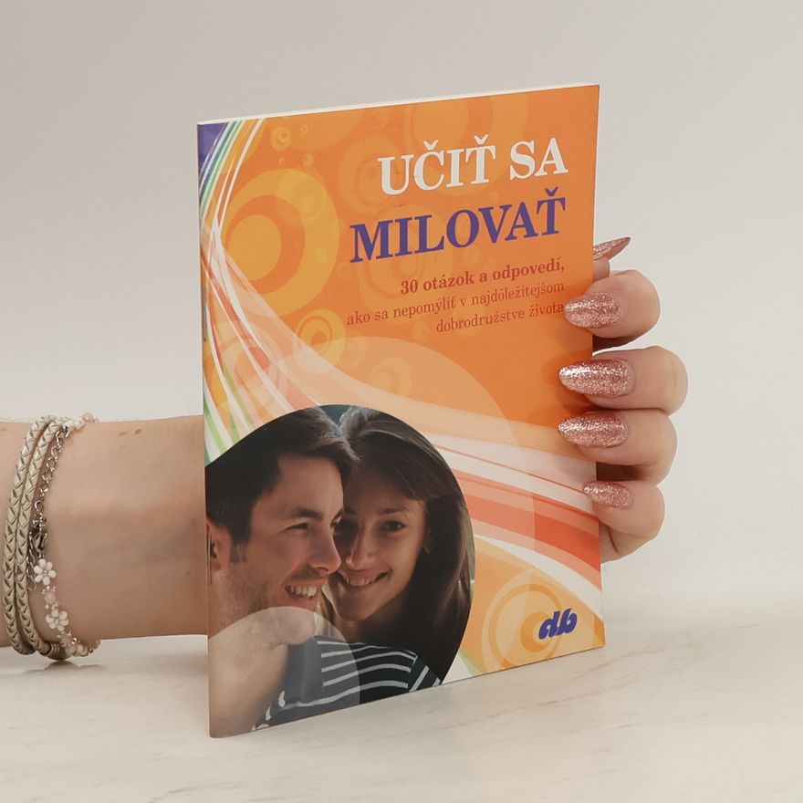 Kolektiv autorů Učiť sa milovať
