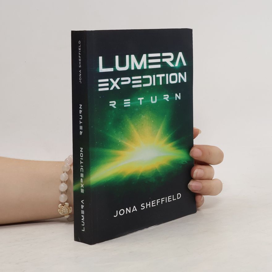 Jona Sheffield Lumera Expedition 3. Return