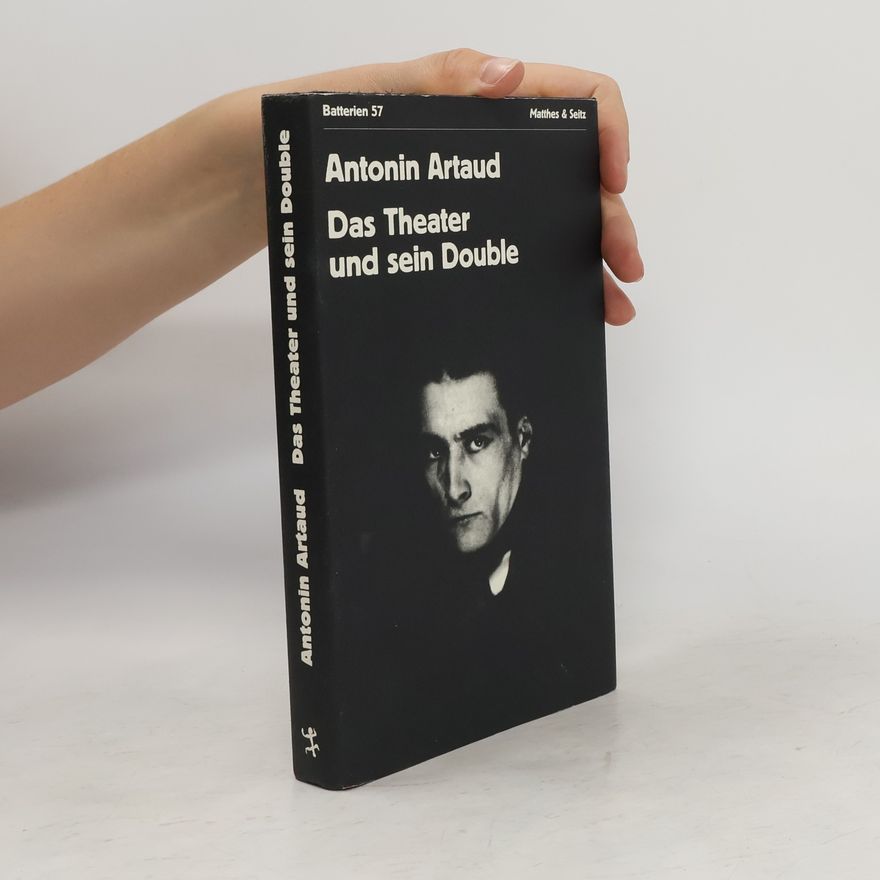 Antonin Artaud Das Theater und sein Double