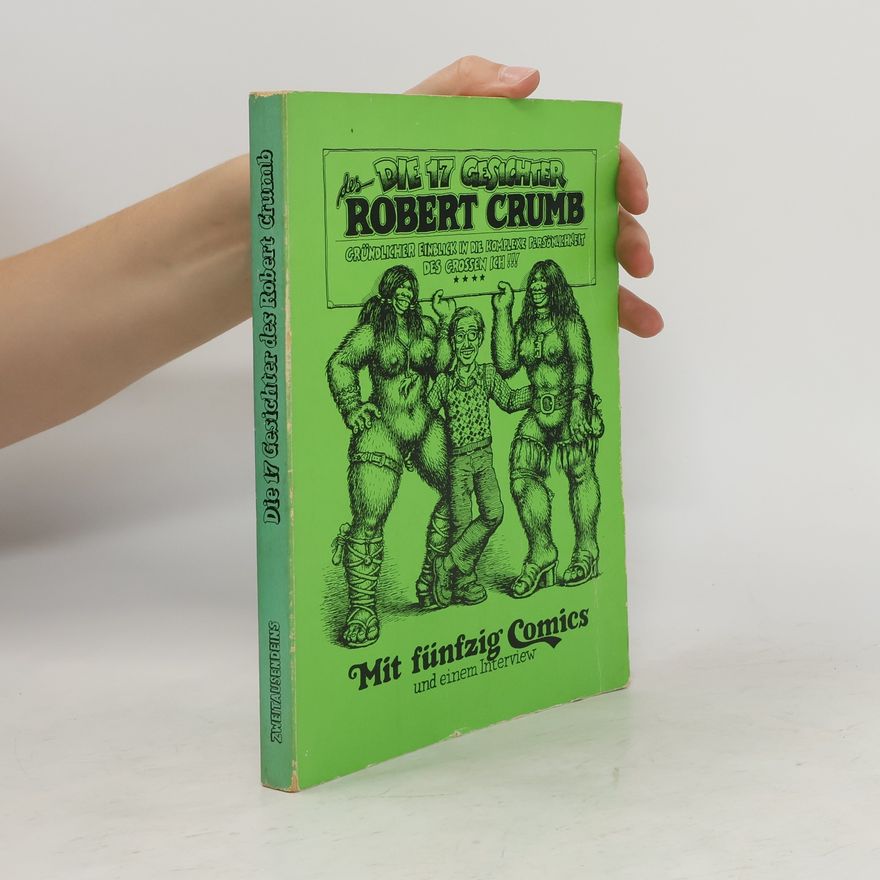 Robert Crumb Die 17 Gesichter des Robert Crumb