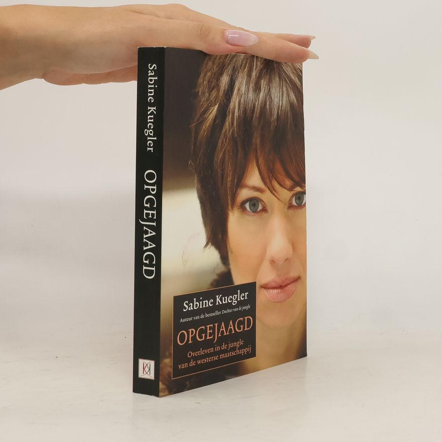 Sabine Kuegler Opgejaagd