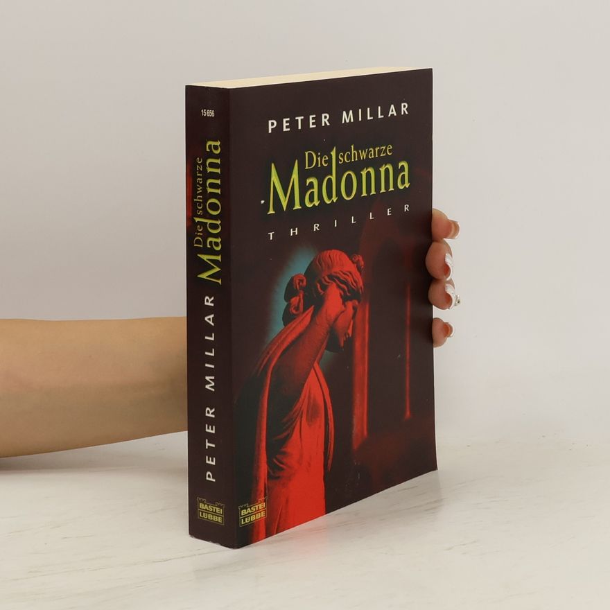 Peter Millar Die schwarze Madonna