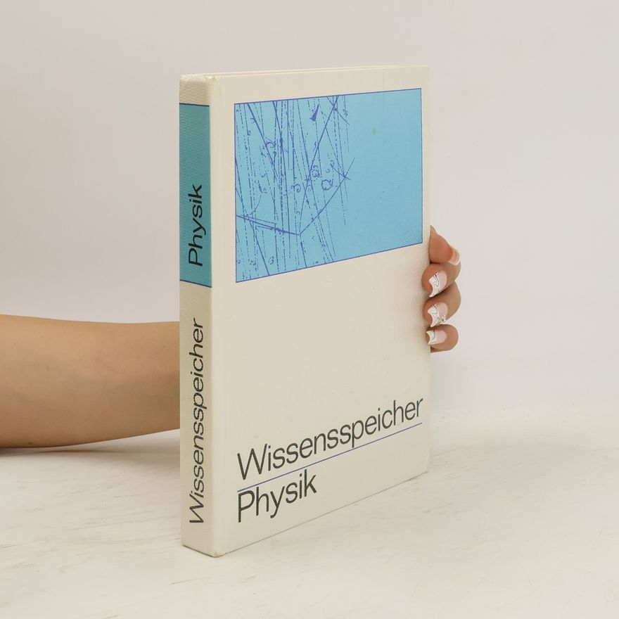 Autorenkollektiv Wissensspeicher Physik