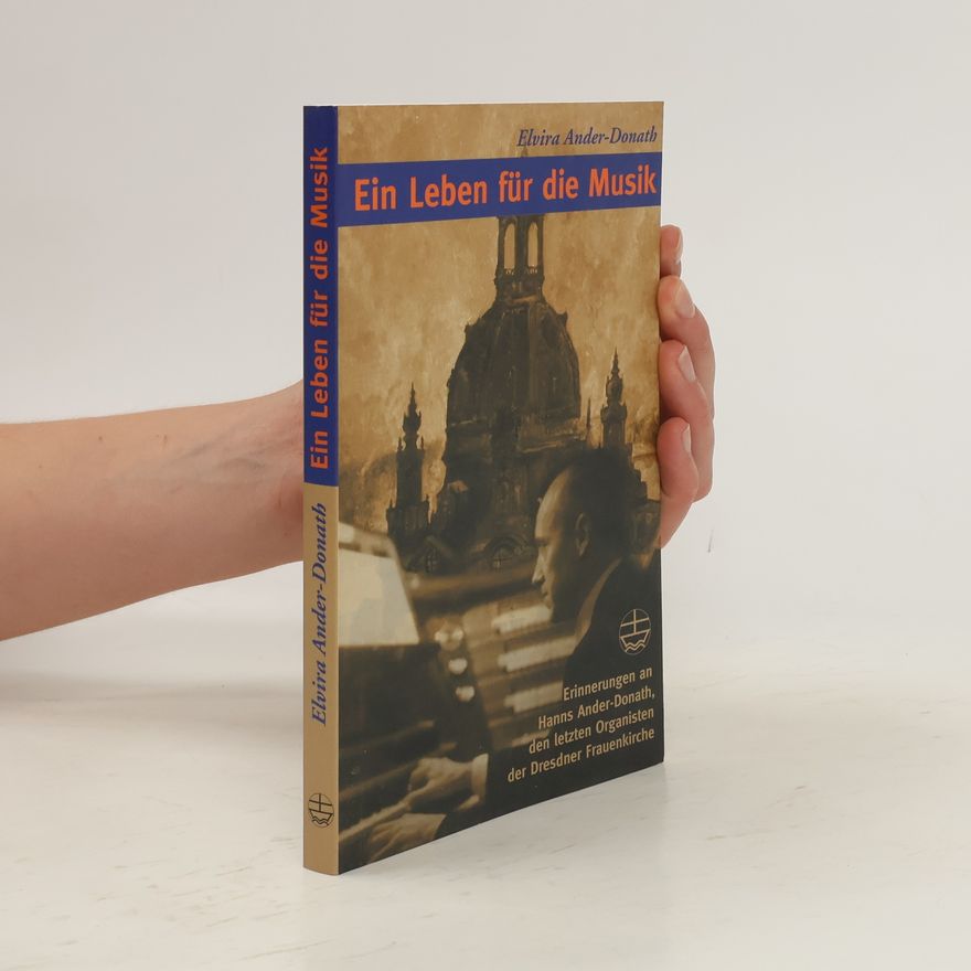 Elvira Ander-Donath Ein Leben für die Musik