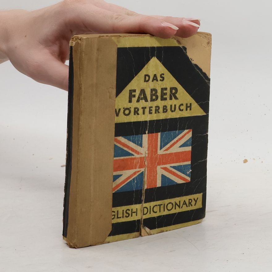Herbert Kaltenach Das Faber Wörterbuch. Englisch-Deutsch. Deutsch-Englisch