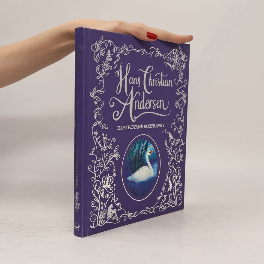 Hans Christian Andersen Ilustrované rozprávky