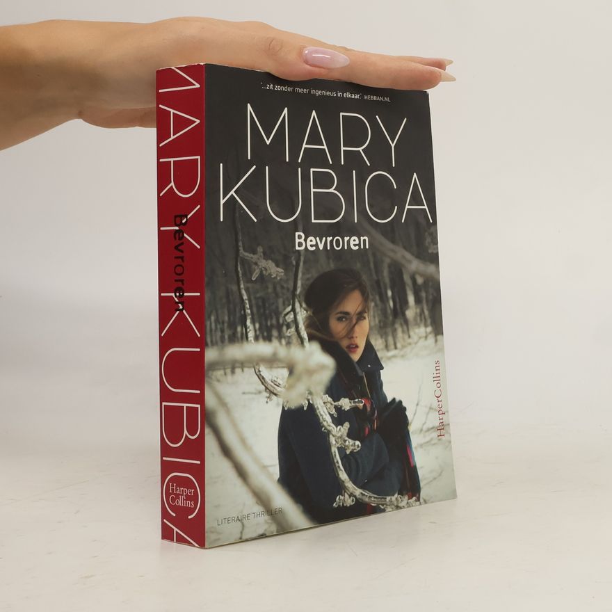 Mary Kubica Bevroren