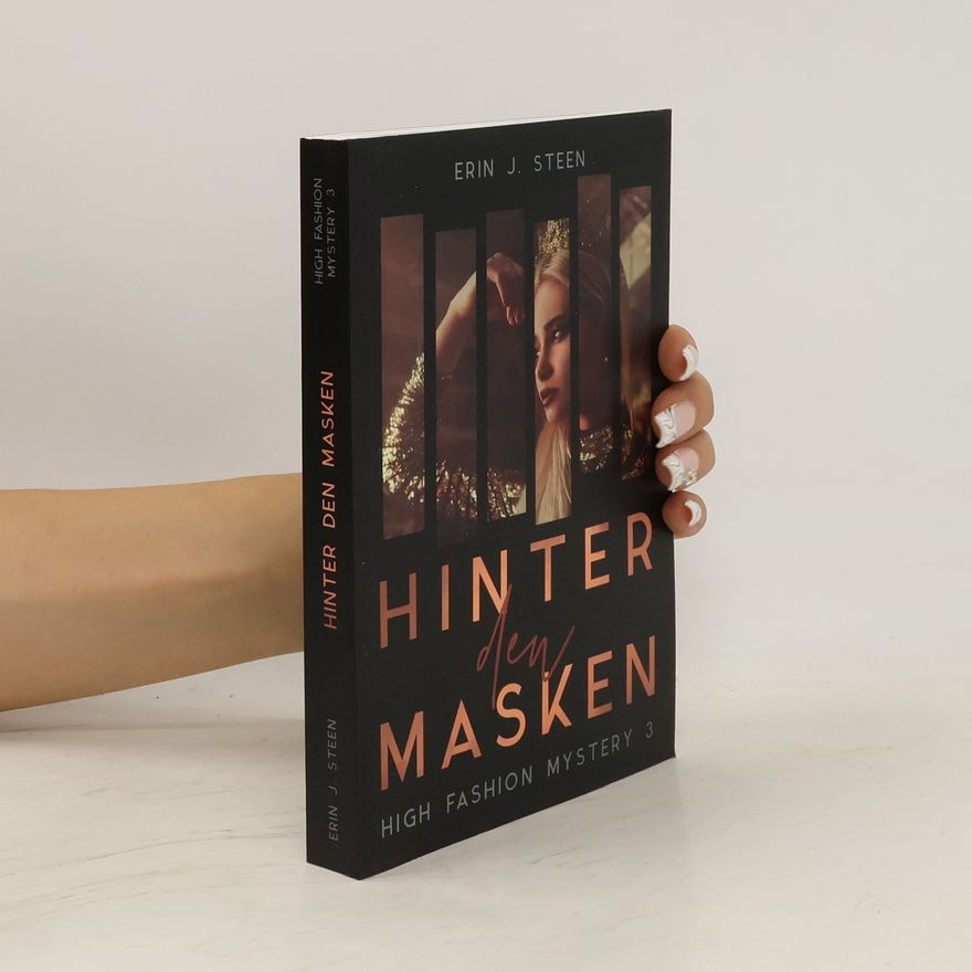 Erin J. Steen Hinter den Masken