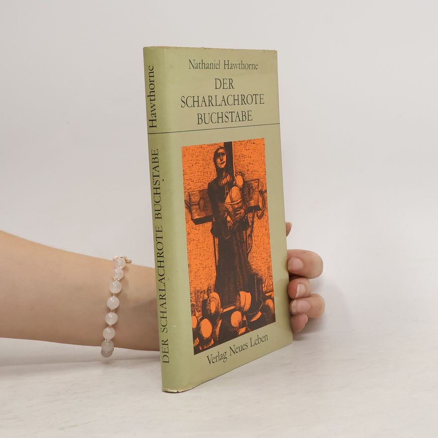 Nathaniel Hawthorne Der schrlachrote buchstabe