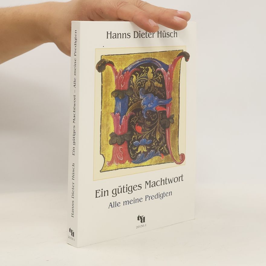 Hanns Hüsch Ein gütiges Machtwort
