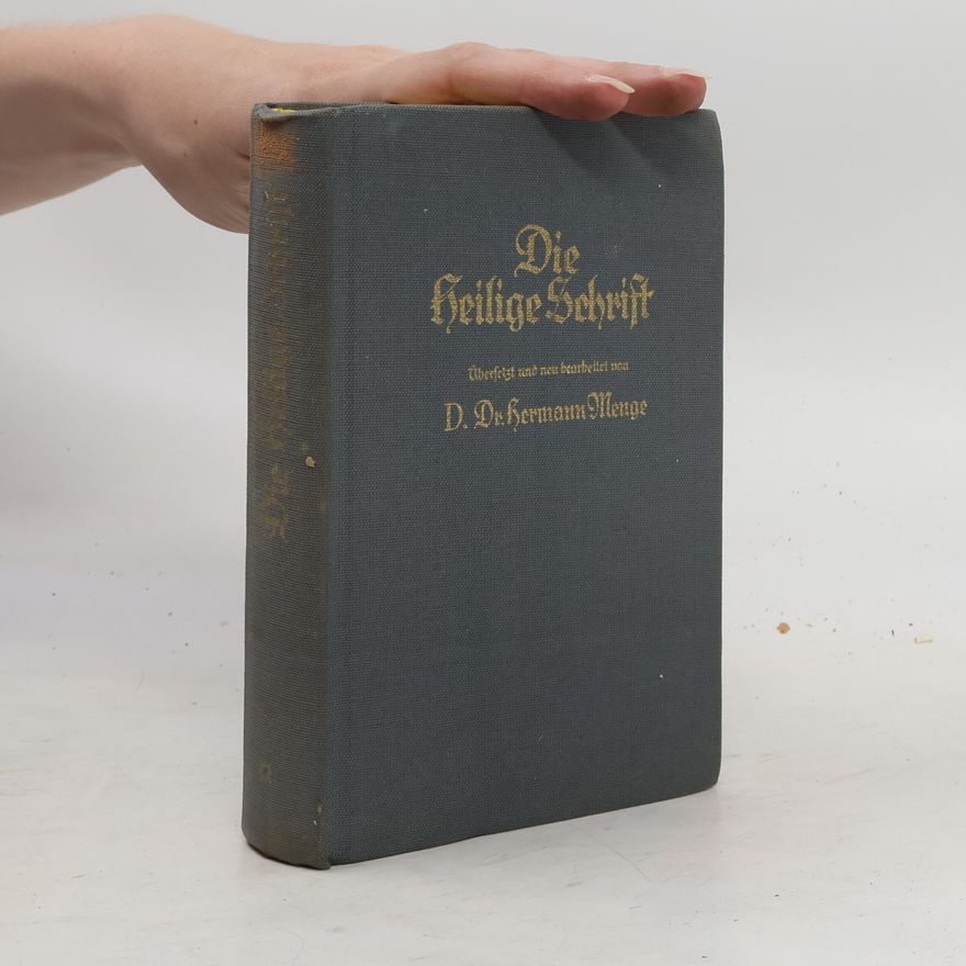 Hermann Menge Die Heilige Schrift