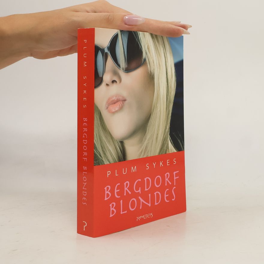 Plum Sykes Bergdorf Blondes