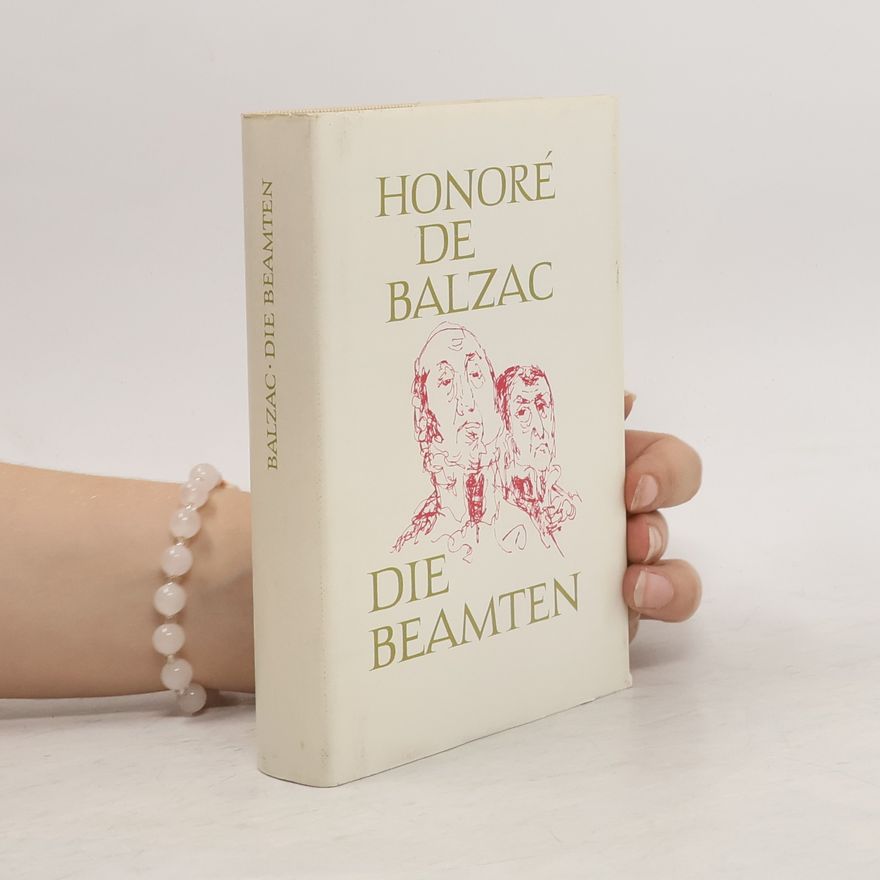Honoré de Balzac Die Beamten