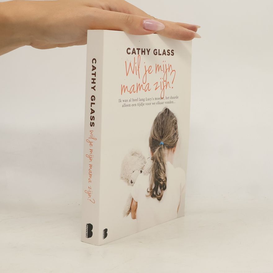 Cathy Glass Wil je mijn mama zijn
