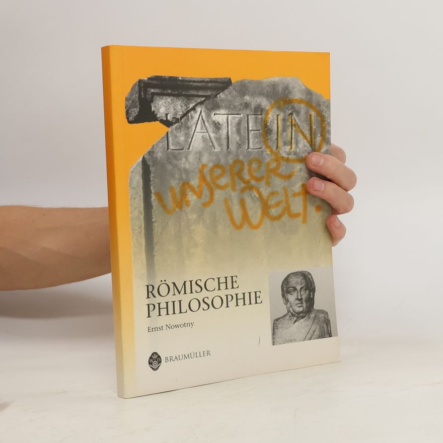 Ernst Nowotny Römische Philosophie