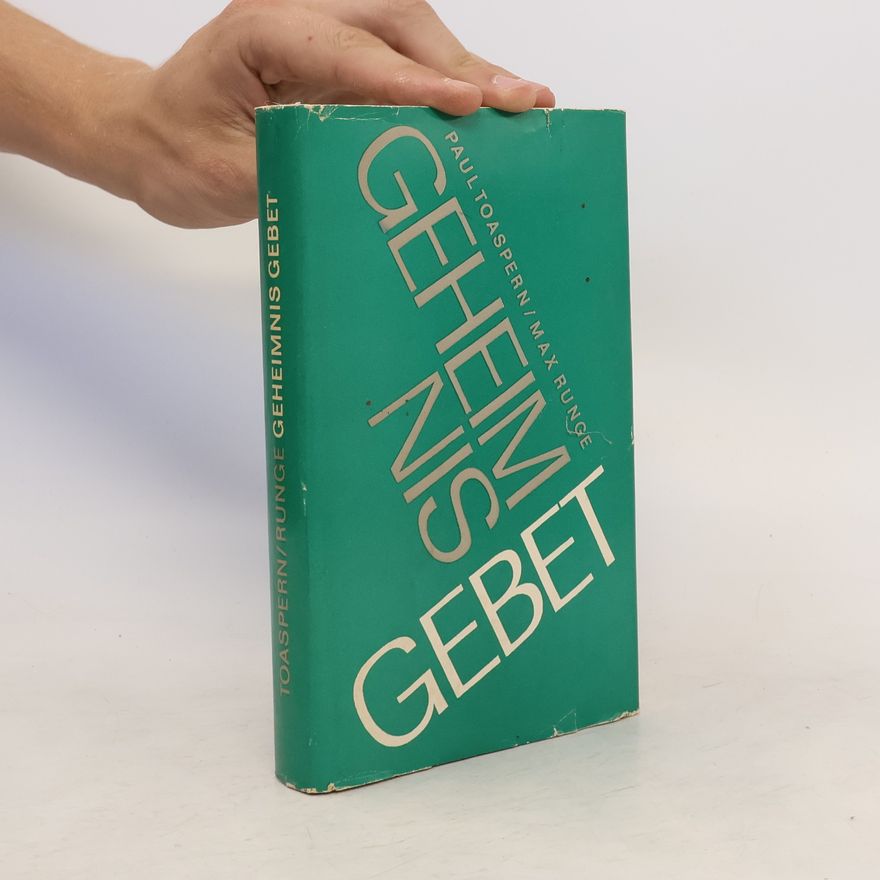 Max Runge Geheimnis Gebet