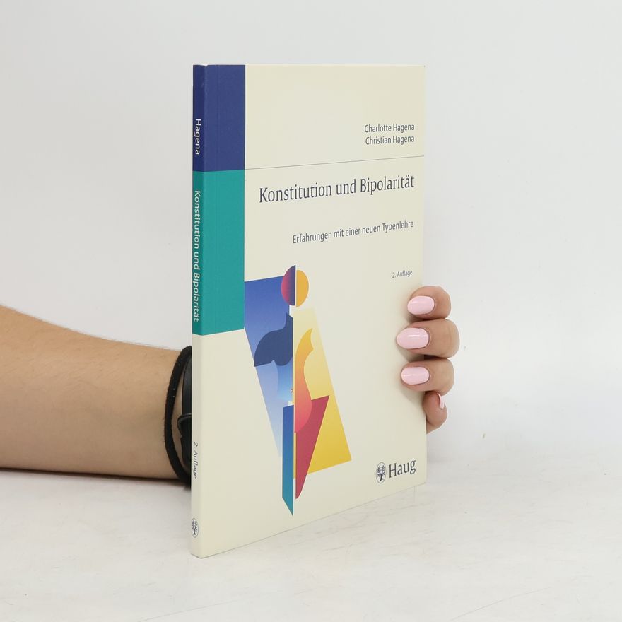 Charlotte Hagena Konstitution und Bipolarität