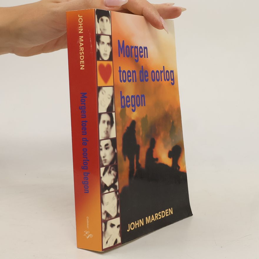 John Marsden Morgen toen de oorlog begon