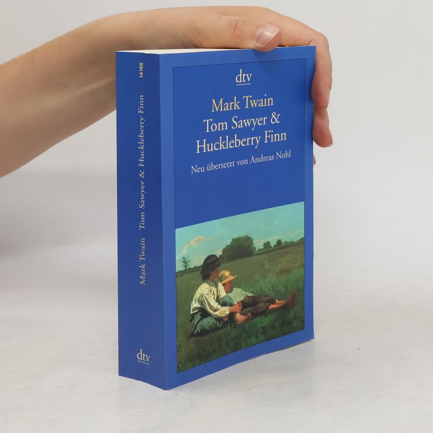 Mark Twain Tom Sawyer & Huckleberry Finn