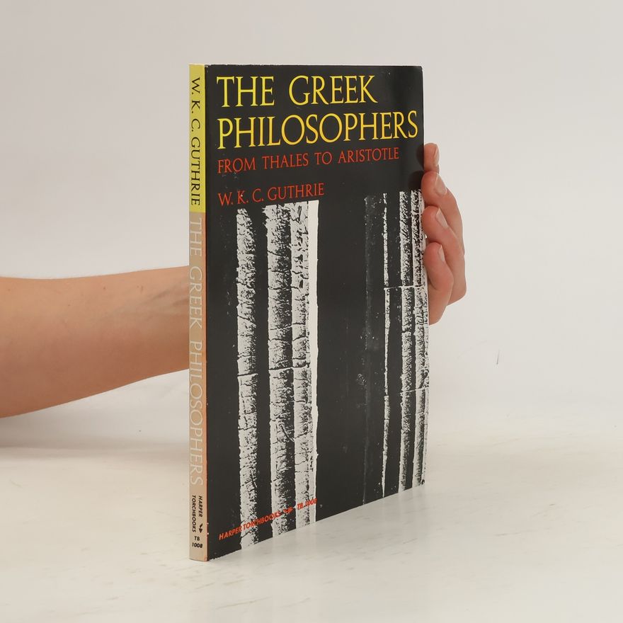 William Keith Chambers Guthrie Greek Philosophers