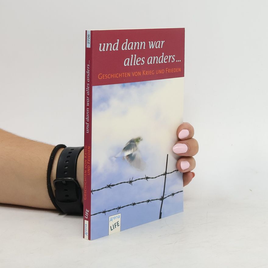 Autorenkollektiv ... und dann war alles anders