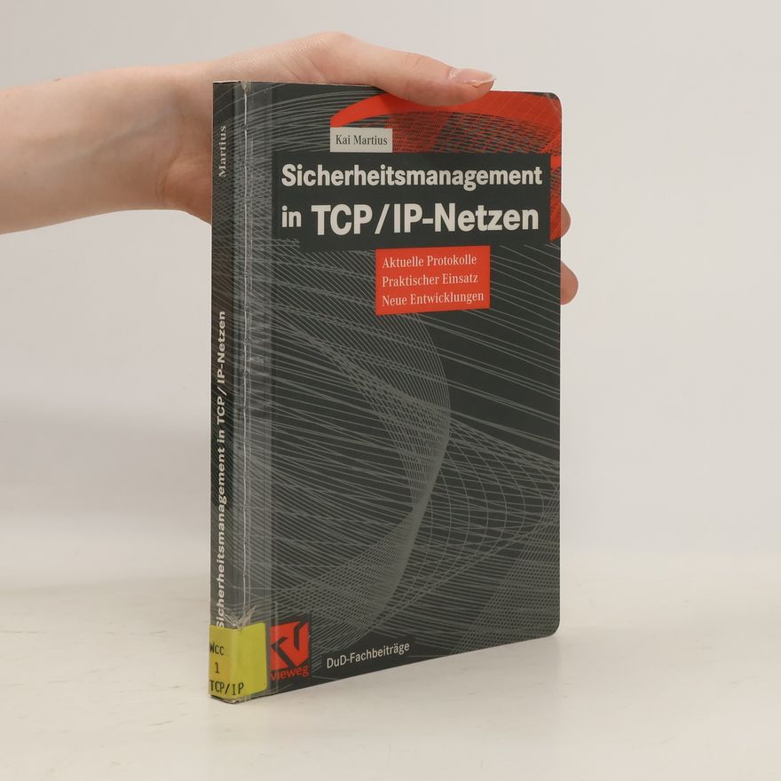 Kai Martius Sicherheitsmanagement in TCP-IP-Netzen