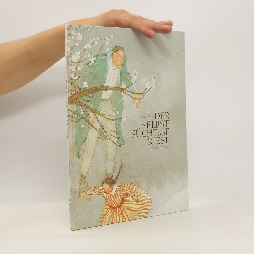 Oscar Wilde Der selbstsüchtige Riese