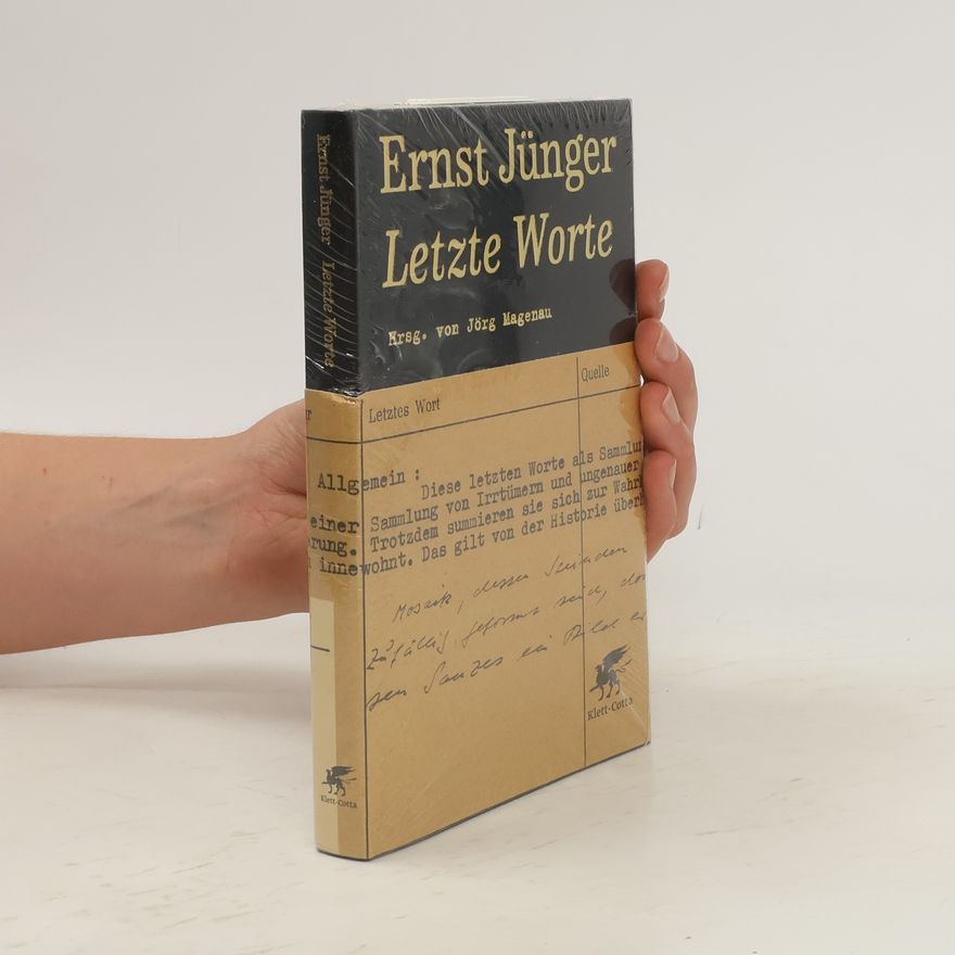 Ernst Jünger Letzte Worte