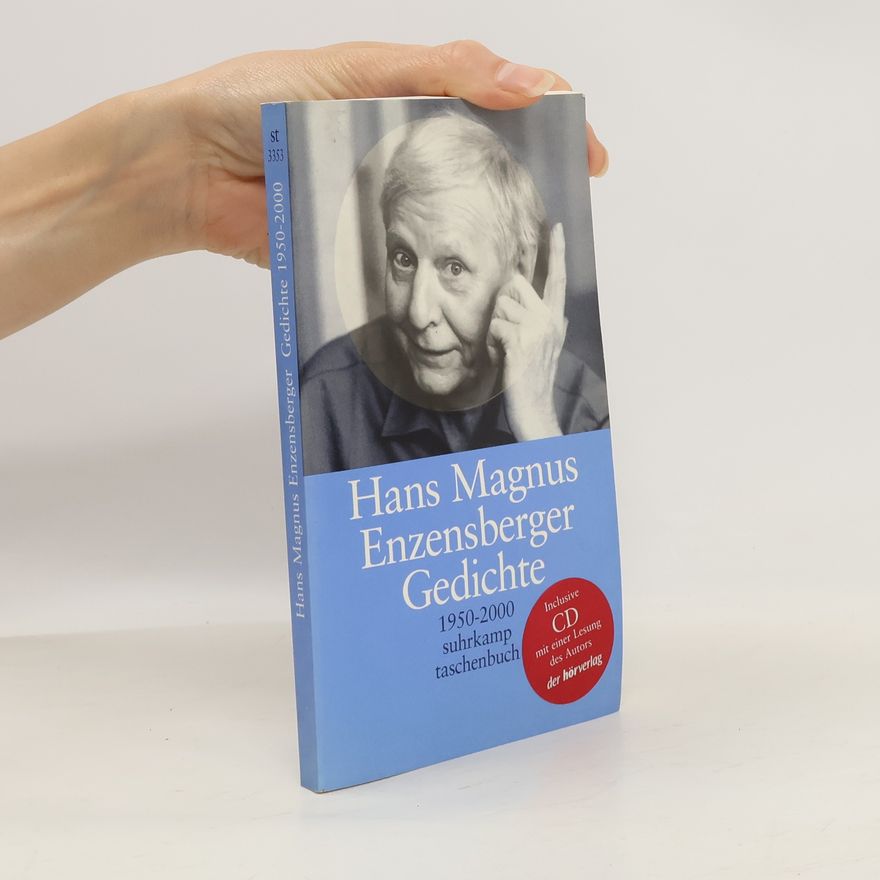 Hans Magnus Enzensberger Gedichte. 1950 - 2000