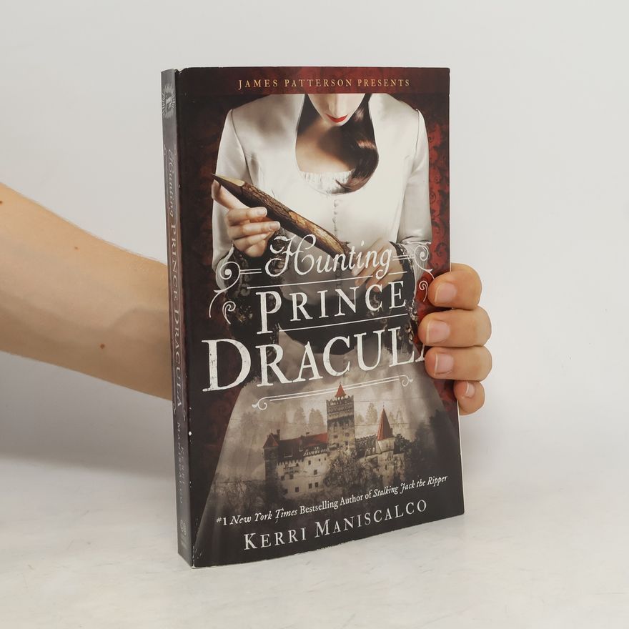 Kerri Maniscalco Hunting Prince Dracula