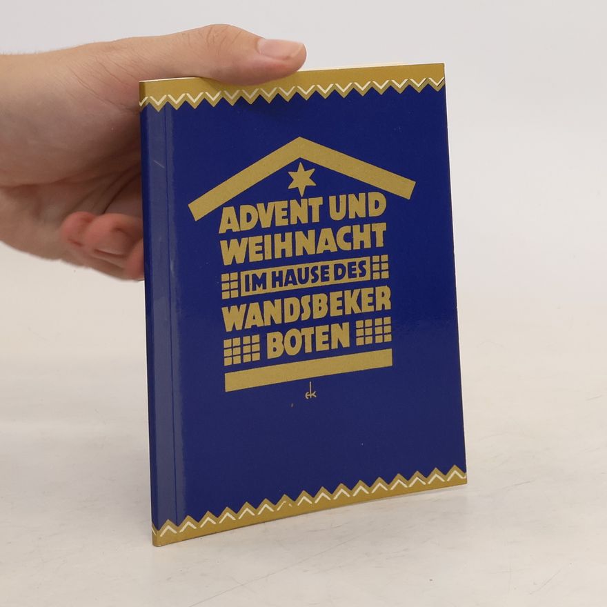 Autorenkollektiv Advent und Weihnacht im Hause des Wandsbeker Boten