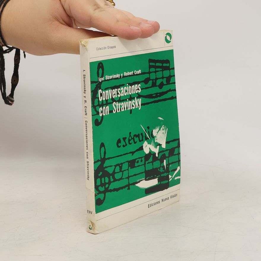 Robert Craft Conversaciones con Stravinsky