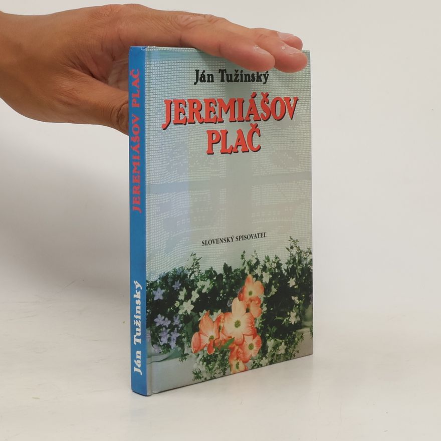 Ján Tužinský Jeremiášov plač