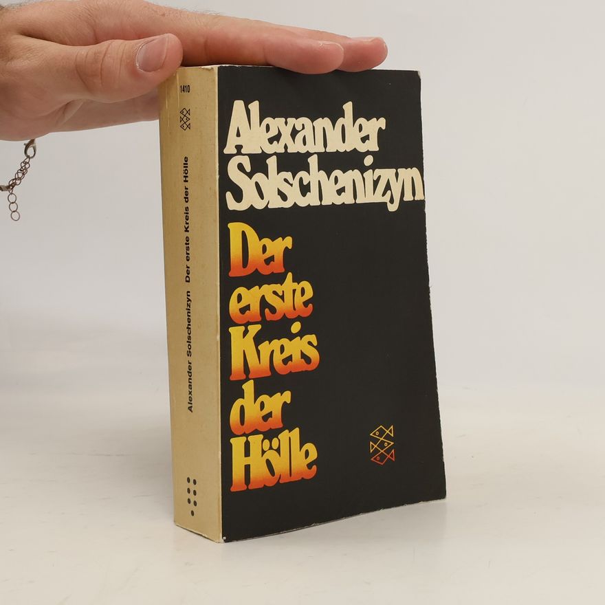 Aleksandr Solzhenitsyn Der erste Kreis der Höle