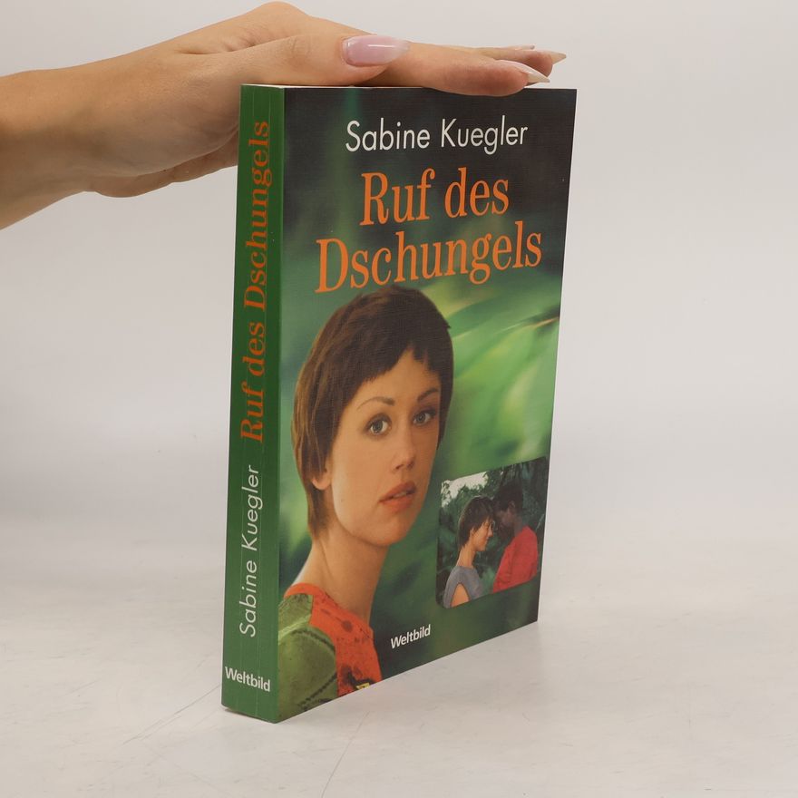 Sabine Kuegler Ruf des Dschungels