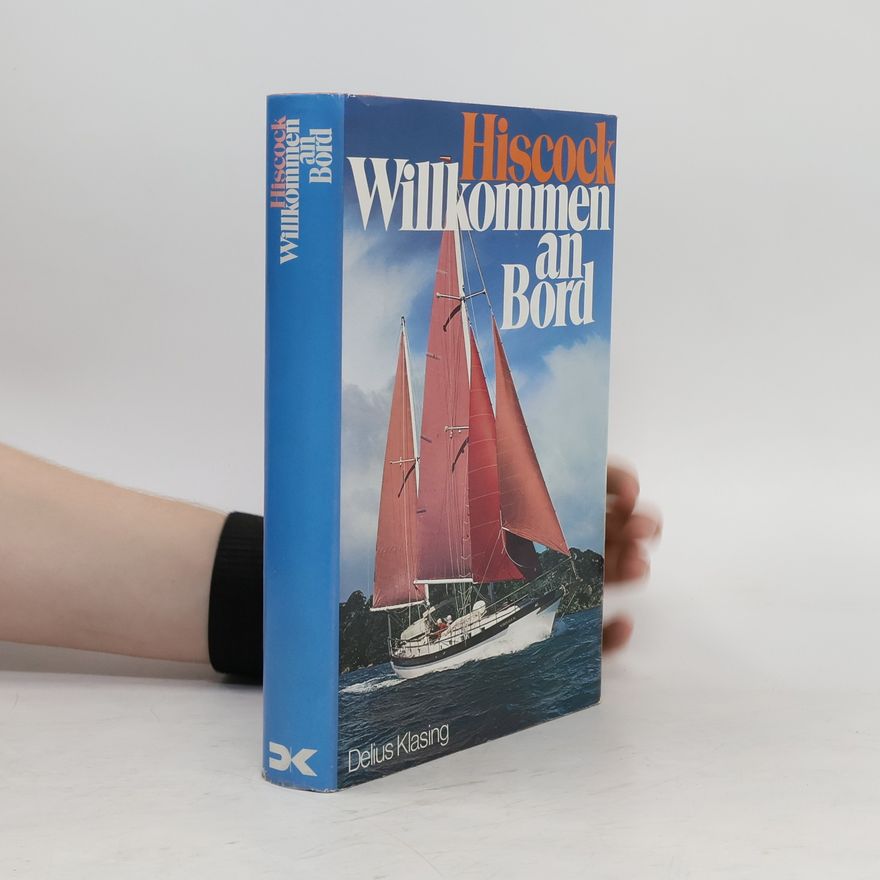 Eric Hiscock Willkommen an Bord