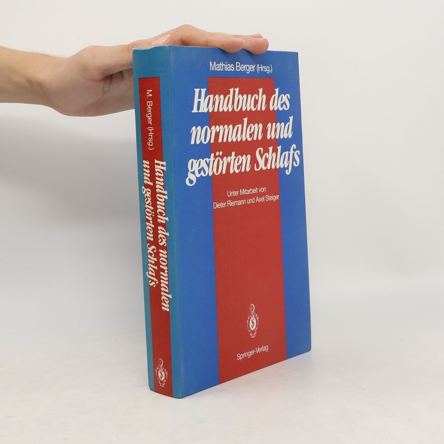 Mathias Berger Handbuch des normalen und gestörten Schlafs