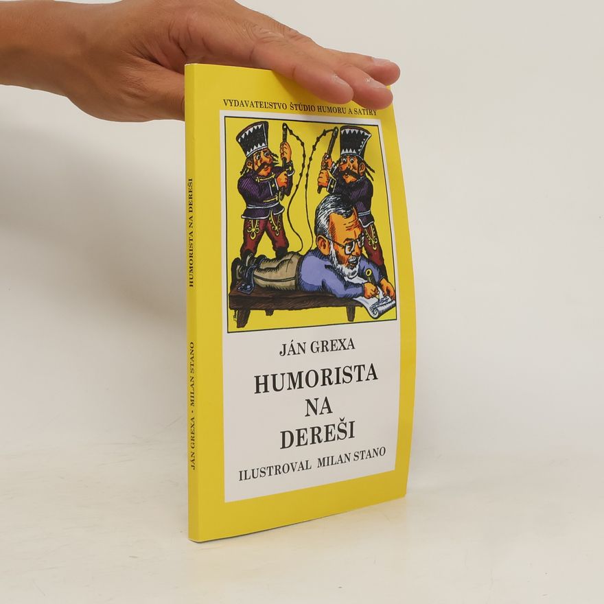 Ján Grexa Humorista na dereši