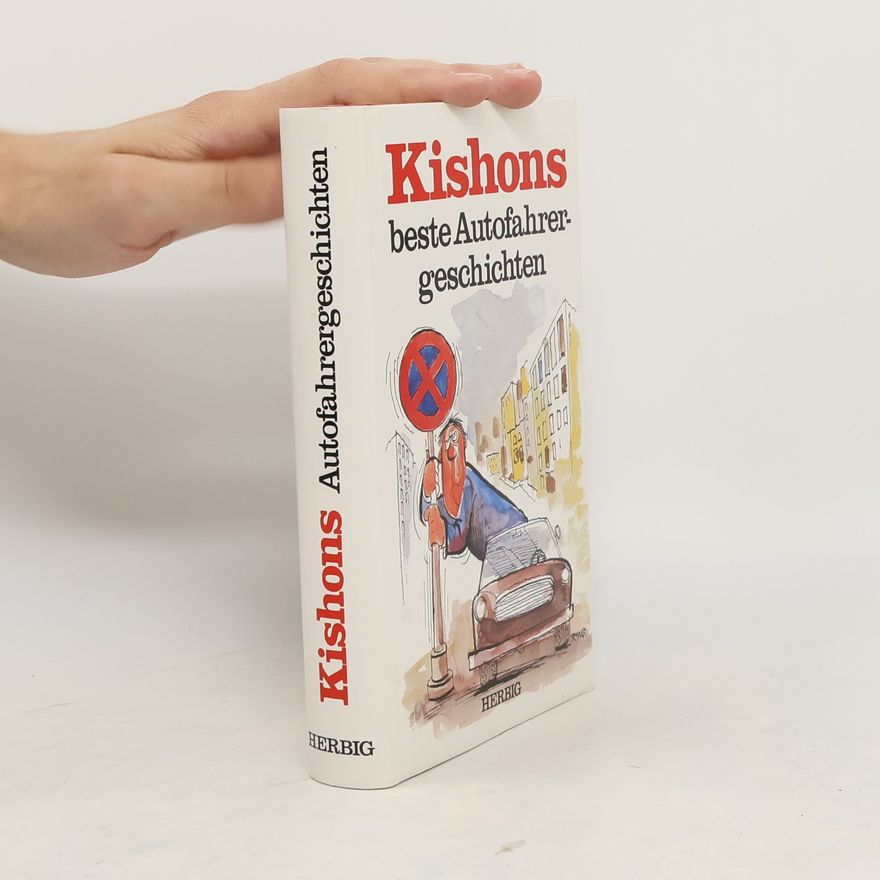 Ephraim Kishon Kishons beste Autofahrergeschichten