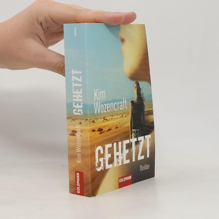 Kim Wozencraft Gehetzt