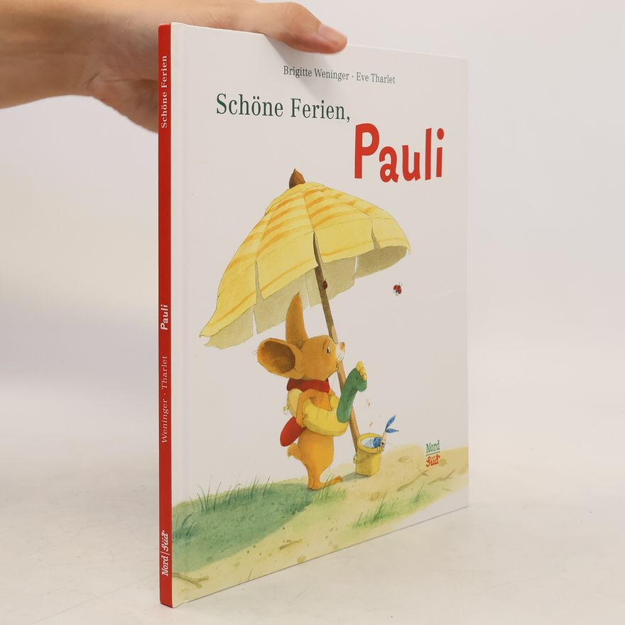 Brigitte Weninger Schöne Ferien, Pauli